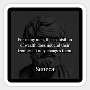 Seneca's Insight: Wealth as a Transformer, Not an End Sticker